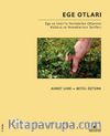 Ege Otları & Ege ve İzmir'in Yenilebilen Otlarının Kültürü ve Yemeklerinin Tarifleri