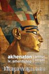 Akhenaton IV. Amenhotep