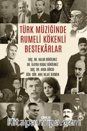 Türk Müziğinde Rumeli Kökenli Bestekarlar