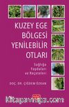 Kuzey Ege Bölgesi Yenilebilir Otları & Sağlığa Faydaları ve Reçeteleri