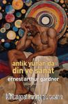 Antik Yunan’da Din ve Sanat