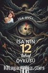 İsa'nın 12 Tuhaf Öyküsü
