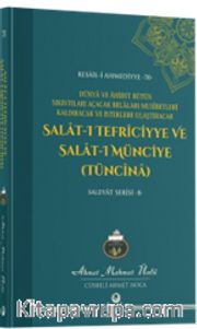 Salat-ı Tefriciyye ve Salatı Münciye Tüncina