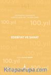 Edebiyat ve Sanat & Geçmişten Günümüze Kurtuluşunun 100. Yılında İzmir