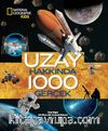 National Geographic Kıds - Uzay Hakkında 1000 Gerçek