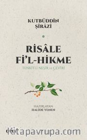 Risale Fi’l-Hikme / Tenkitli Neşir ve Çeviri