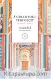 Âbidler Yolu & Minhacü’l-Âbidîn
