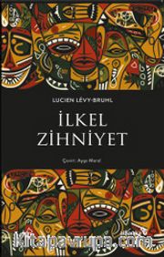 İlkel Zihniyet