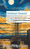 Selamet Gemisi & Mu’înu’s-sailîn min fadli Rabbi’l-alemîn