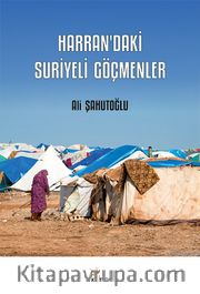 Harran'daki Suriyeli Göçmenler