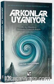 Arkonlar Uyanıyor