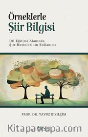 Örneklerle Şiir Bilgisi