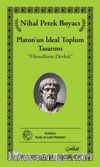 Platon’un İdeal Toplum Tasarımı