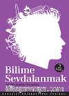Bilime Sevdalanmak & Akılda Kalan Nesneler