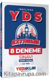 YDS İngilizce Extreme Tamamı Çözümlü 8 Deneme Sınavı