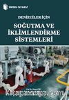 Denizciler İçin Soğutma ve İklimlendirme Sistemleri