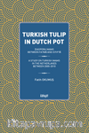 Turkish Tulip In Dutch Pot