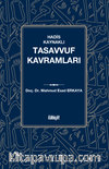 Hadis Kaynaklı Tasavvuf Kavramları