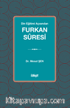 Din Eğitimi Açısından Furkan Sûresi