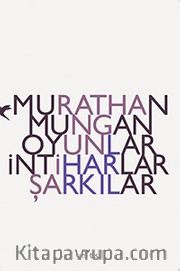Oyunlar İntiharlar Şarkılar