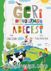 Geri Dönüşümün Acecesi