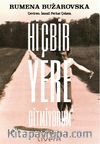 Hiçbir Yere Gitmiyorum 
