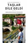 Taşlar Dile Geldi (Ağırnas)