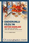 Enderunlu Fazıl’ın Bütün Eserleri