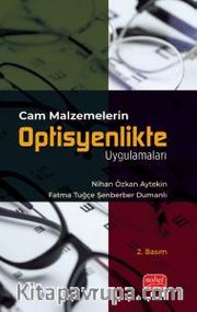 Cam Malzemelerin Optisyenlikte Uygulamaları
