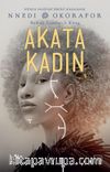 Akata Kadın / Nsibidi Yazıtları 3. Kitap