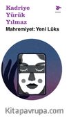Mahremiyet: Yeni Lüks