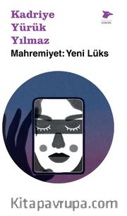 Mahremiyet: Yeni Lüks