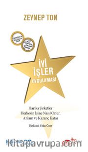 İyi İşler Uygulaması <br /> Harika Şirketler Herkesin İşine Nasıl Onur, Anlam ve Kazanç Katar
