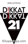 Dikkat Dikkat & 21 Günlük Dikkat Geliştirme Programı
