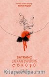 Satranç - Stefan Zweıg’ın Çöküşü