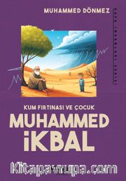 Kum Fırtınası ve Çocuk <br /> Muhammed İkbal