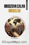 Sömürgecilik Tarihi 2: Hırsızdan Çalan Hırsızlar
