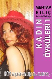 Kadın Öyküleri 1