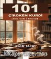 101 Çîrokên Kurdî Şîrove, Rexne û Nirxandin
