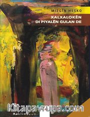 Xalxalokên Di Paxila Gulan de