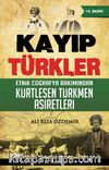 Kayıp Türkler & Etnik Coğrafya Bakımından Kürtleşen Türkmen Aşiretleri