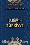 Lugat-I Türkiyye