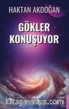 Hakikat Portalı 1 / Gökler Konuşuyor (Gözden Geçirilmiş)