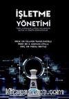 İşletme Yönetimi & Temel Kavramlar, Çağdaş Yaklaşımlar, İşletme ve Yönetim Fonksiyonları