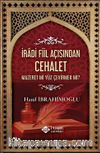 İradi Fiil Açısından Cehalet