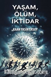 Yaşam, Ölüm, İktidar <br /> Covid-19 Pandemisi ve Biyopolitika