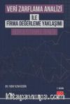 Veri Zarflama Analizi ile Firma Değerleme Yaklaşımı & Borsa İstanbul Örneği