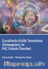 Çocuklarda Kişilik Tanımlama - Enneagram ve P4c Felsefe Önerileri