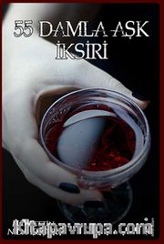 55 Damla Aşk İksiri