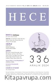 Hece Dergisi Sayı: 336 Aralık 2024